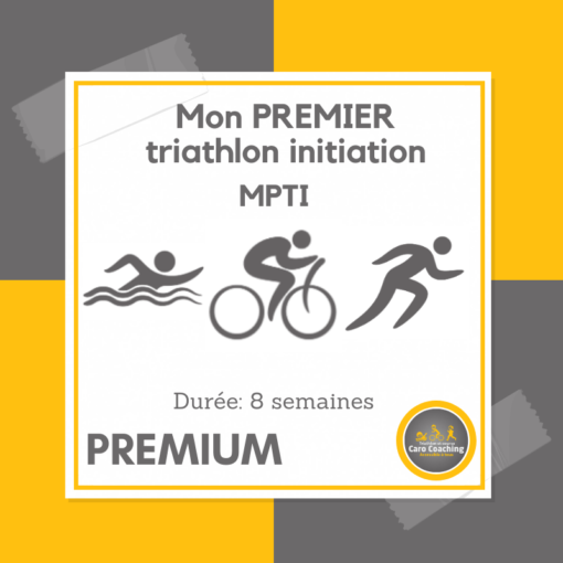 MPTI PREMIUM - Mon Premier Triathlon Initiation PREMIUM